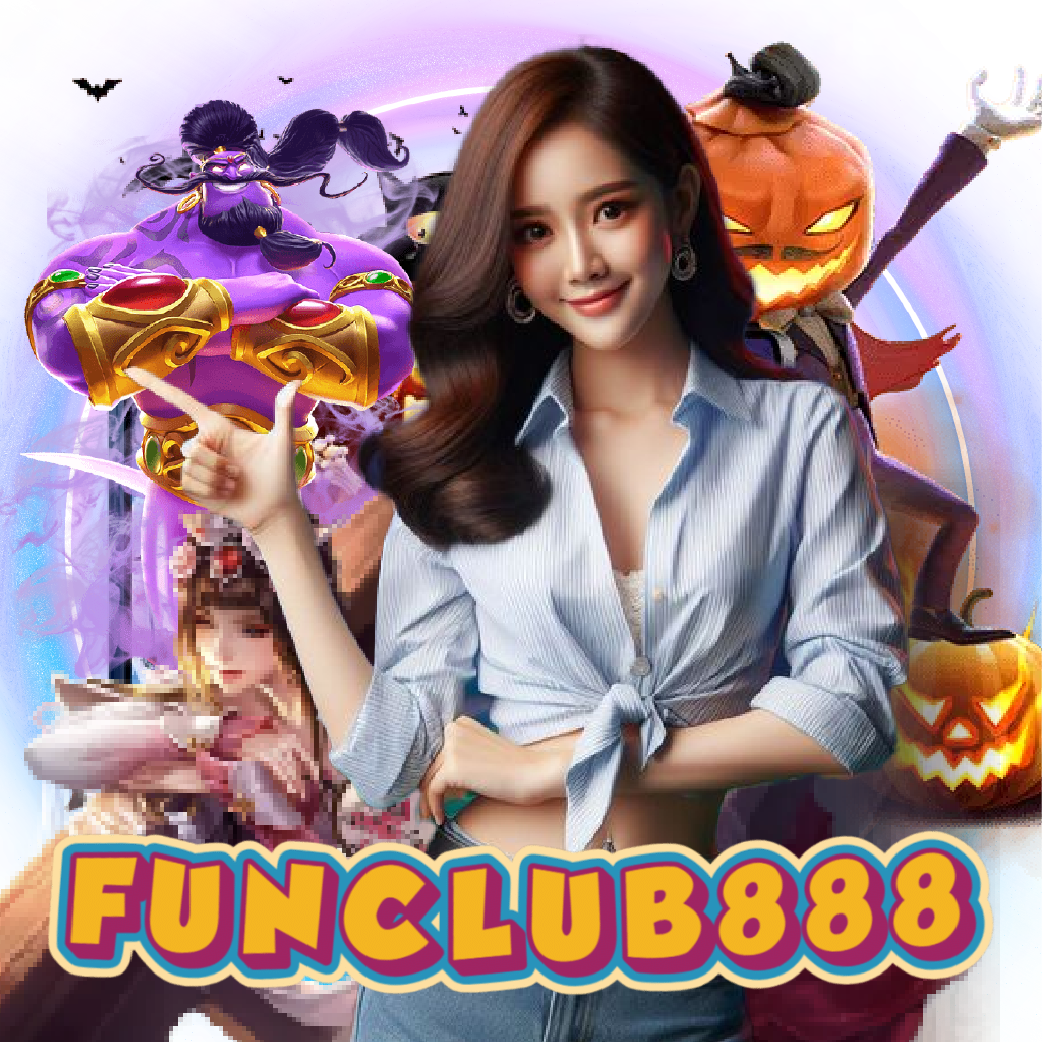 funclub888 สล็อตออนไลน์